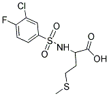 2-[[(3-CHLORO-4-FLUOROPHENYL)SULFONYL]AMINO]-4-(METHYLTHIO)BUTANOIC ACID CAS#: 1009235-46-4
