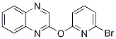2-(6-BroMo-pyridin-2-yloxy)-quinoxaline, 98+% C13H8BrN3O, 分子量 302.13 CAS#: 1065484-83-4