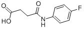 4-(4-FLUOROANILINO)-4-OXOBUTANOIC ACID CAS#: 199461-14-8