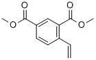 4-ETHENYL-1,3-BENZENE DECARBOXYLIC ACID DIMETHYL ESTER CAS#: 185051-07-4