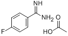 4-FLUOROBENZAMIDINE ACETATE CAS#: 184778-36-7