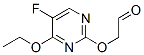 Acetaldehyde, [(4-ethoxy-5-fluoro-2-pyrimidinyl)oxy]- (9CI) CAS#: 183232-33-9