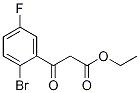 Ethyl  (2-bromo-5-fluorobenzoyl)acetate CAS#: 1020058-49-4
