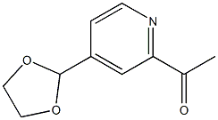 1-[4-(1,3-Dioxolan-2-yl)-2-pyridinyl]ethanone CAS#: 1256821-89-2