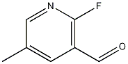 2-Fluoro-5-methylnicotinaldehyde CAS#: 1160993-95-2