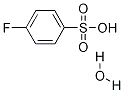 4-Fluorobenzenesulphonic Acid Monohydrate CAS#: 1186663-24-0