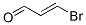 (E)-3-Bromoacrylaldehyde CAS#: 71653-11-7