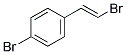 1-BROMO-2-(4-BROMOPHENYL)ETHYLENE CAS#: 778641-02-4
