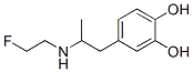 1,2-Benzenediol, 4-[2-[(2-fluoroethyl)amino]propyl]- (9CI) CAS#: 731746-28-4