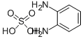 1,2-PHENYLENEDIAMINE SULFATE CAS#: 74710-09-1