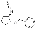 (1R,2R)-(-)-2-BENZYLOXYCYCLOPENTYL ISOTHIOCYANATE CAS#: 737000-90-7