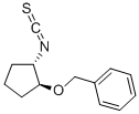 (1S,2S)-(+)-2-BENZYLOXYCYCLOPENTYL ISOTHIOCYANATE CAS#: 737000-91-8
