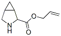 3-Azabicyclo[3.1.0]hexane-2-carboxylicacid,2-propenylester(9CI) CAS#: 76100-69-1