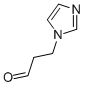 3-IMIDAZOL-1-YL-PROPIONALDEHYDE CAS#: 74917-06-9