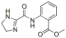 Benzoic acid, 2-[[(4,5-dihydro-1H-imidazol-2-yl)carbonyl]amino]-, methyl ester CAS#: 752148-55-3