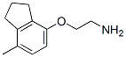 Ethanamine, 2-[(2,3-dihydro-7-methyl-1H-inden-4-yl)oxy]- (9CI) CAS#: 724441-06-9