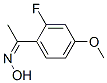 Ethanone,1-(2-fluoro-4-methoxyphenyl)-,oxime(9CI) CAS#: 770722-59-3
