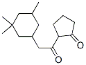 2-[(3,3,5-trimethylcyclohexyl)acetyl]cyclopentan-1-one CAS#: 84642-57-9