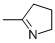 2-Methyl-1-pyrroline CAS#: 872-32-2
