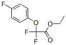 Difluoro-(4-fluoro-phenoxy)-acetic acid ethyl ester CAS#: 807368-70-3