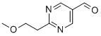 2-(2-METHOXY-ETHYL)-PYRIMIDINE-5-CARBALDEHYDE CAS#: 876717-41-8
