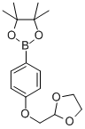 2-[4-([1,3]DIOXOLAN-2-YLMETHOXY)-PHENYL]-4,4,5,5-TETRAMETHYL-[1,3,2]DIOXABOROLANE CAS#: 850411-10-8