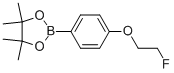 2-[4-(2-FLUORO-ETHOXY)-PHENYL]-4,4,5,5-TETRAMETHYL-[1,3,2]DIOXABOROLANE CAS#: 864754-47-2