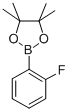 2-FLUOROPHENYLBORONIC ACID, PINACOL ESTER CAS#: 876062-39-4