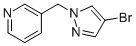 3-(4-BROMO-PYRAZOL-1-YLMETHYL)-PYRIDINE CAS#: 850349-24-5