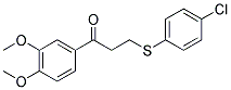 3-[(4-CHLOROPHENYL)SULFANYL]-1-(3,4-DIMETHOXYPHENYL)-1-PROPANONE CAS#: 882749-34-0