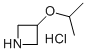 3-ISOPROPOXY-AZETIDINE HYDROCHLORIDE CAS#: 871657-49-7