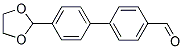 4'-(1,3-DIOXOLAN-2-YL)[1,1'-BIPHENYL]-4-CARBALDEHYDE CAS#: 893737-04-7