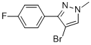 4-BROMO-3-(4-FLUOROPHENYL)-1-METHYL-1H-PYRAZOLE CAS#: 863605-34-9