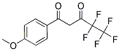 4,4,5,5,5-PENTAFLUORO-1-(4-METHOXY-PHENYL)-PENTANE-1,3-DIONE CAS#: 832741-08-9