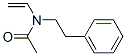 Acetamide,  N-ethenyl-N-(2-phenylethyl)- CAS#: 848772-67-8