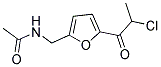 N-[[5-(2-CHLOROPROPANOYL)-2-FURYL]METHYL]ACETAMIDE CAS#: 874594-85-1