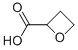 OXETANE-2-CARBOXYLIC ACID CAS#: 864373-47-7