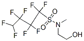 1,1,2,2,3,3,4,4-octafluoro-N-(2-hydroxyethyl)-N-methylbutane-1-sulphonamide CAS#: 93894-53-2