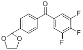 4'-(1,3-DIOXOLAN-2-YL)-3,4,5-TRIFLUOROBENZOPHENONE CAS#: 898760-82-2