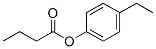 4-ethylphenyl butyrate CAS#: 94087-47-5