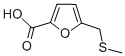5-[(METHYLTHIO)METHYL]-2-FUROIC ACID CAS#: 94084-70-5