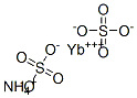 ammonium ytterbium(3+) disulphate CAS#: 93893-24-4