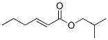 isobutyl (E)-hex-2-enoate CAS#: 94088-34-3