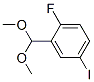 2-FLUORO-5-IODOBENZALDEHYDE DIMETHYL ACETAL CAS#: 933585-46-7