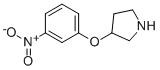 3-(3-NITROPHENOXY)PYRROLIDINE CAS#: 946727-05-5