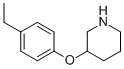 3-(4-ETHYLPHENOXY)PIPERIDINE CAS#: 946726-06-3