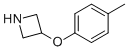 3-(4-methylphenoxy)azetidine CAS#: 954220-73-6