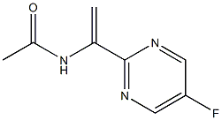Acetamide,  N-[1-(5-fluoro-2-pyrimidinyl)ethenyl]- CAS#: 905587-32-8