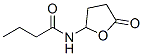 Butanamide, N-(tetrahydro-5-oxo-2-furanyl)- CAS#: 917775-96-3